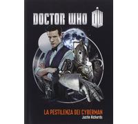 La pestilenza dei cybermen. Doctor Who