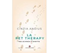 La Pet Therapy tra scienza e diritto