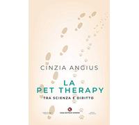 La Pet Therapy tra scienza e diritto