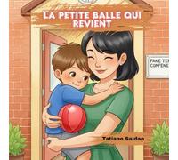 La Petite Balle qui revient