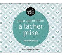 La petite boîte pour apprendre à lâcher prise