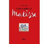 La petite galerie de Matisse