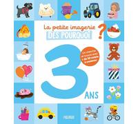 La petite imagerie des pourquoi 3 ans