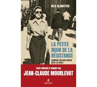 La petite main de la Résistance: Comment Melanie Berger défia les nazis