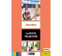 La petite palme d'or. A2. Con File audio per il download