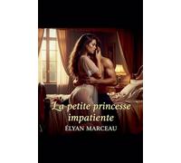 La petite princesse impatiente