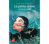 La petite sirène et autres contes