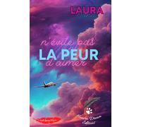 La peur n'évite pas d'aimer