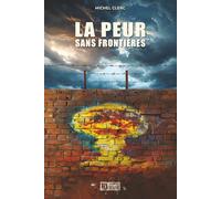La peur sans frontières