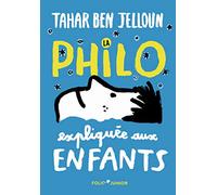 La philo expliquée aux enfants