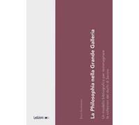 La Philosophia nella Grande Galleria. Un modello bibliografico per reimmaginare le collezioni dei duchi di Savoia