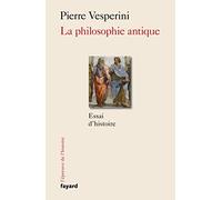 La philosophie antique: Essai d'histoire