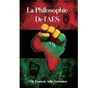 LA PHILOSOPHIE DE L'AES