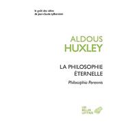 La philosophie éternelle: Philosophia Perennis