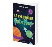 La philosophie selon Rick et Morty