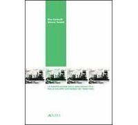 La pianificazione delle aree produttive per lo svilupppo sostenibile del territorio