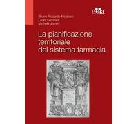 La pianificazione territoriale del sistema farmacia