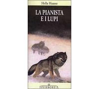 La pianista e i lupi