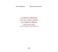 La Pianta di Striano con una veduta inedita del corso del Sarno di Ambrosio Luig