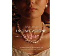 La piantagione Walker