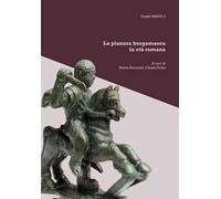 La pianura bergamasca in età romana