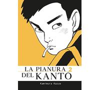 La pianura del Kanto (Vol. 2)