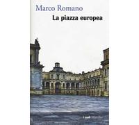 La piazza europea