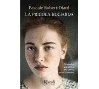 Libri Pascale Robert-Diard - La Piccola Bugiarda