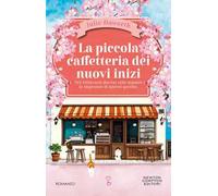 La piccola caffetteria dei nuovi inizi