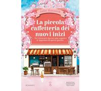 La piccola caffetteria dei nuovi inizi
