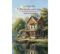 La Piccola Caffetteria sul Lago