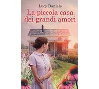La piccola casa dei grandi amori
