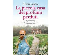 La piccola casa dei profumi perduti