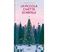 Bird Daisy - La Piccola Civetta Di Natale. Ediz. A Colori