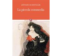 La piccola commedia. Nuova ediz.