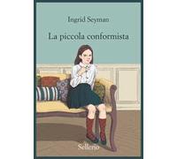 La piccola conformista