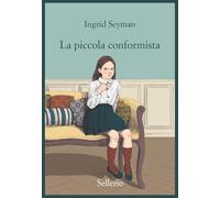 La piccola conformista