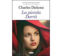 La piccola Dorrit. Ediz. ridotta. Con Segnalibro