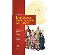 La piccola enciclopedia dei santi