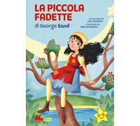 La piccola Fadette di George Sand. Ediz. a caratteri grandi