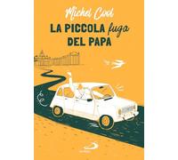 La piccola fuga del papa