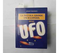 La piccola grande enciclopedia degli UFO