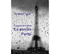 La piccola Parigi. Leggende di Cabiate