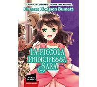 La piccola principessa Sara. Manga classici
