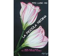 La Piccola Regina