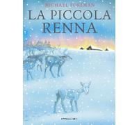 La piccola renna. Ediz. a colori