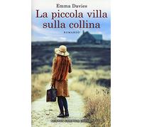 La piccola villa sulla collina
