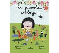 La piccola zoologa