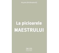 La picioarele Maestrului - Alcycone (Jiddu Krishnamurti), Editie in limba romana