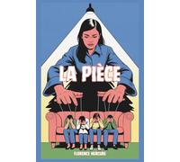 La pièce: Les Jeux d'un psy fou, Inspiré de Freida McFadden